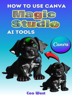 cover image of How to Use Canva Magic Studio AI Tools